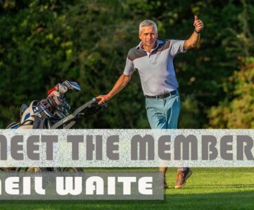 Flackwell Heath Golf Club Meet the Member Neil Waite