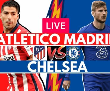 Atletico Madrid 0-1 Chelsea - Champions League - Live Watch Along