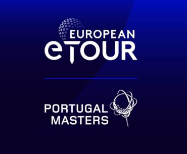 European eTour 2021 - Portugal Masters