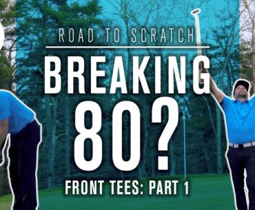 Can I break 80? Front Tees Part 1 - CRAZY FINISH! - RTS ep02