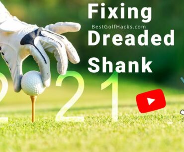 Golf training Video Fixing the Dreaded Shank