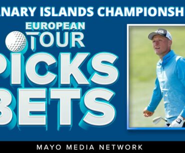 2021 Canary Islands Championship Picks | European Tour Bets | Fantasy Golf Picks