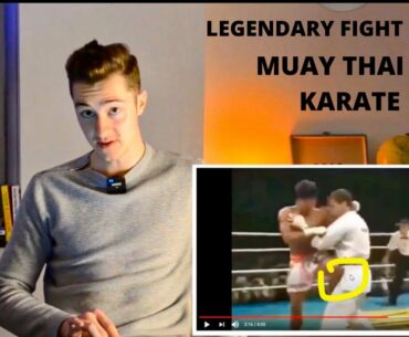 MUAY THAI VS KARATE - THE ULTIMATE FIGHT | Legendary Fight Series| Fight Breakdown