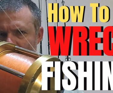 How to do WRECK FISHING | Basics & tactics