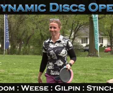 ARP | Dynamic Discs Open | FPO Feat. Card | Widboom : Weese : Gilpin : Stinchcomb | R1 F9
