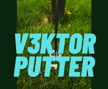 WILD PUTTER DESIGN !!  TESTING AND REVIEWING THE V3KTOR GOLF PUTTER