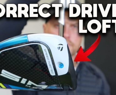ARE YOU USING THE CORRECT DRIVER LOFT?