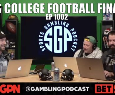FCS College Football Final Four - Sports Gambling Podcast (Ep. 1002)