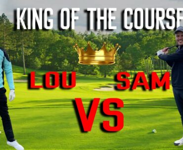 KING OF THE COURSE || MATCH 3 || Lou vs Sam