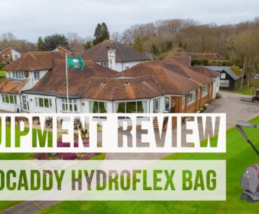 Golf Equipment Review Motocaddy Hydroflex Bag