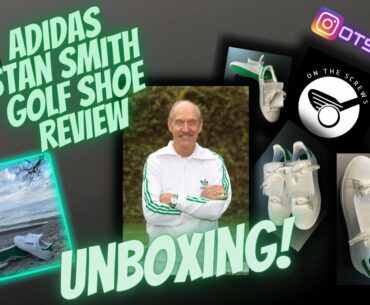 Unboxing! The Iconic Stan Smith Adidas Golf Shoes!