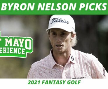 2021 AT&T Byron Nelson Picks, Bets, One and Done | 2021 FANTASY GOLF PICKS