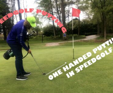 ONE HANDED PUTTING FOR SPEEDGOLF