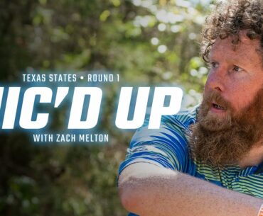 What Zach Melton thinks about during a competitive round... [mic'd up round 1 at Texas States]