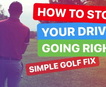 HOW TO STOP YOUR DRIVER GOING RIGHT