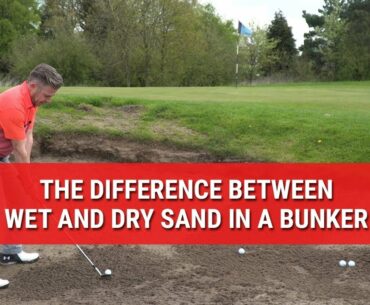 The Difference Of Playing From Dry And Wet Bunker Shots - Bunker Shots - DWG