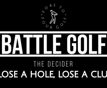 BATTLE GOLF 9-HOLE MATCHPLAY SUN CITY CC // lose a hole, lose a club!!