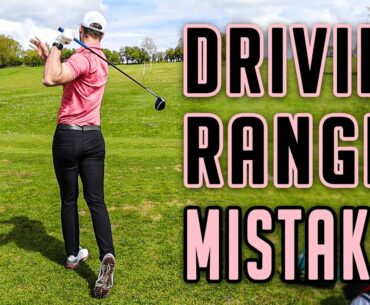 5 BIGGEST DRIVING RANGE MISTAKES!