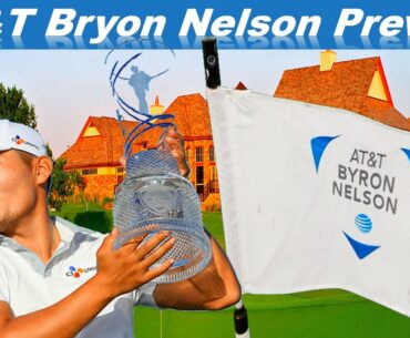 AT&T Byron Nelson Preview 2021 | DFS GOLF | Fantasy Golf | Draftkings & Betting