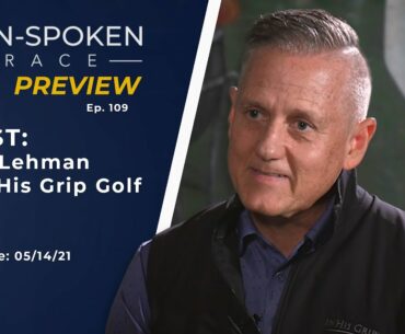 PREVIEW: In His Grip w/ Scott Lehman