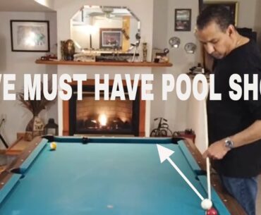 FIVE MUST HAVE POOL SHOTS 14- Five shots you need to know PLUS Strategies to win at 8 Ball  & 9 Ball