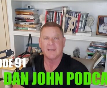 The Dan John Podcast - Ep 91 | Litviwalks, Benching, Asymmetries, and More