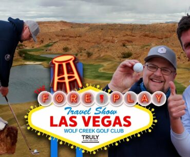 Wolf Creek Is Real Life Video Game Golf Course - The Fore Play Travel Series: Wolf Creek Golf Club