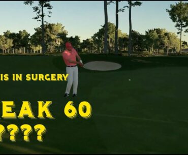 PGA Tour 2K21 Break 60 E Series Event (The Doctor Is In The House)