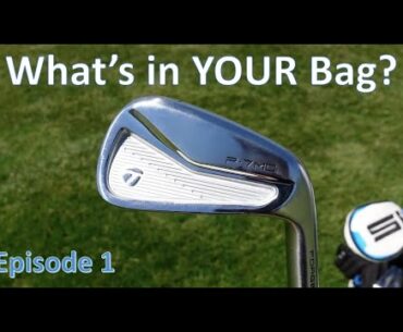 What's in YOUR Bag Golf - 1