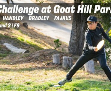 The Challenge at Goat Hill Park | RD2 F9 | Scoggins, Handley, Bradley, Fajkus