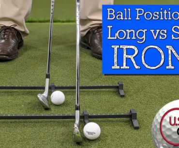 Golf Ball Position for Irons (Long vs Short Irons)