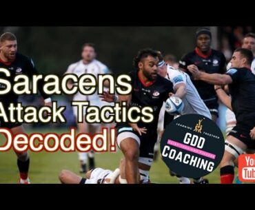 Rugby Analysis: Saracens Attack Tactics & How They Lead to Tries (Saracens v Worcester) GDD Coaching