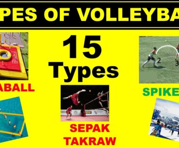 15 Types of Volleyball | Volleyball Types