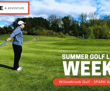 Week 2 - Willowbrook SPARK Golf League | Golf VLOG