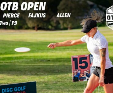 2021 OTB Open | RD2 F9 | Weese, Pierce, Fajkus, Allen