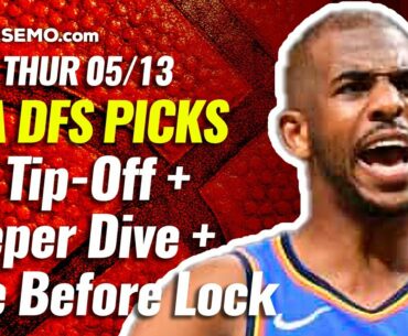THE NBA DFS DEEPER DIVE & LIVE BEFORE LOCK | DRAFTKINGS & FANDUEL PICKS + TODAY + THURSDAY 5/14