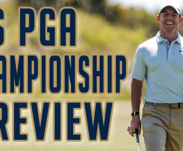 US PGA Championship 2021 Preview | Rory McIlroy's to lose?