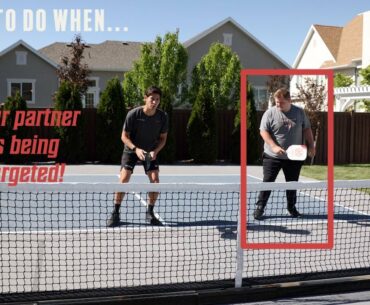 Pickleball - What to do when your partner is targeted!