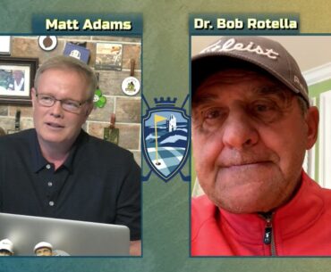 Dr. Bob Rotella Sports Psychologist Mental Game Guru Exclusive Interview w Matt Adams