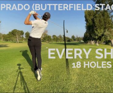 Every Shot at El Prado Golf Course (Butterfield Stage) | Chino Hills, CA