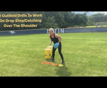 2 Outfield Drills To Work On Drop Step/Catching Over The Shoulder