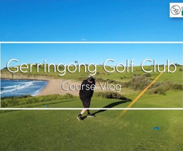 Gerringong Golf Club Course Vlog