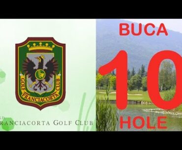 Franciacorta Golf Club - Buca 10