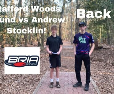 Stafford Woods Round vs. Andrew Stocklin Back 9