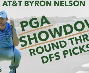2021 AT&T Byron Nelson - Round 3 PGA DFS Showdown Picks