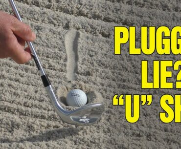 GOLF BUNKER SHOTS: How To Hit From A Plugged Lie (SPECIAL "U" SHOT TECHNIQUE)!!