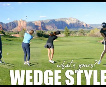 WHAT'S YOUR WEDGE APPROACH STYLE?