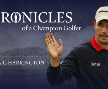 Padraig Harrington | Chronicles of a Champion Golfer