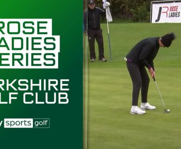 Rose Ladies Series Highlights | The Berkshire Golf Club