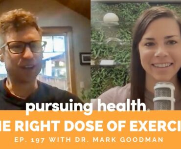 The Right Dose of Exercise with Dr. Mark Goodman